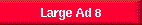  Large Ad 8 